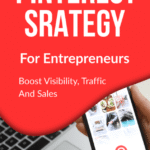 Pinterest Strategy for Entrepreneurs